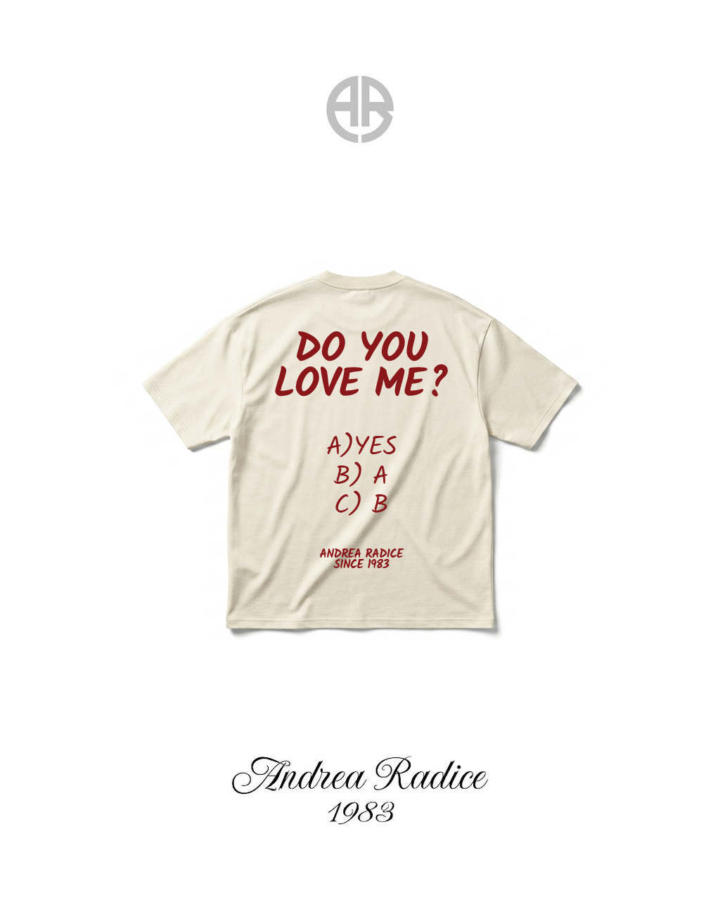 T shirt Oversize Do You Love Me