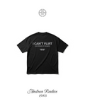 T shirt Oversize I Cant Flirt