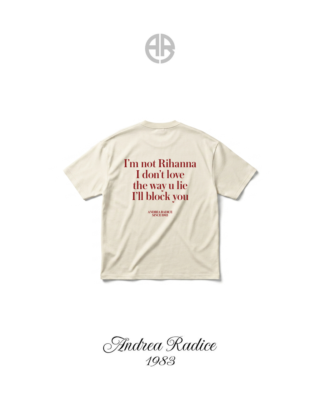 T shirt Oversize Im Not Rihanna