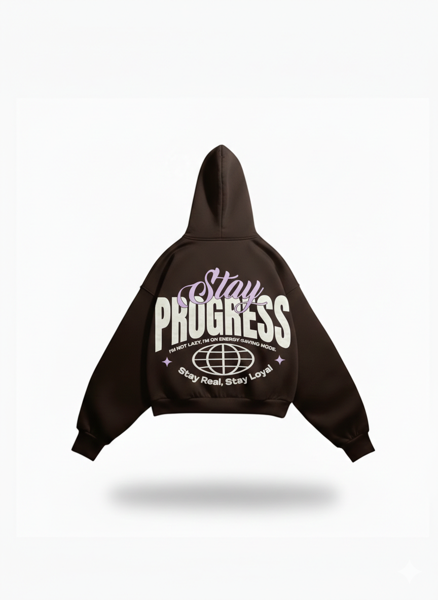 STAY PROGRESS hoodie